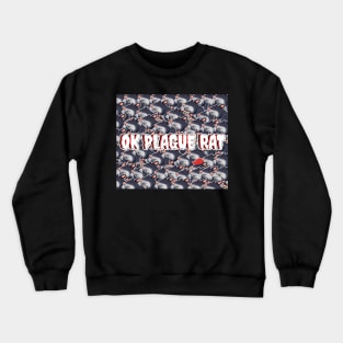 OK Plague Rat One Red Hat Crowd Design Print Square Crewneck Sweatshirt